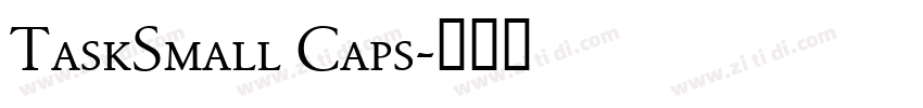 TaskSmall Caps字体转换